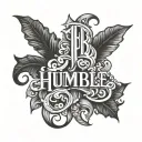 Word Humble with shadows  tattoo design idea