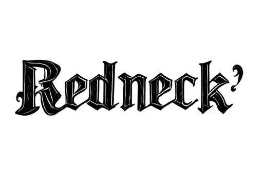 "Redneck " tattoo design idea