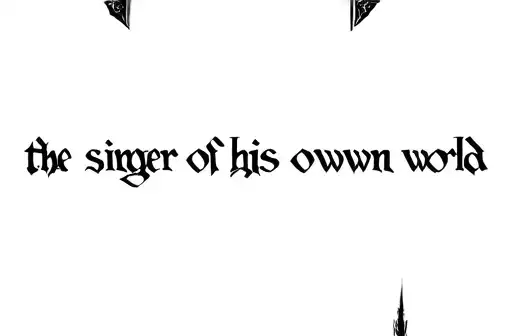 "the singer of his own world" tattoo design idea