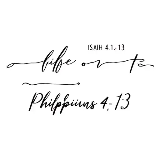 Isaiah 41:13 bible verse Philippians 4:13 tattoo design idea