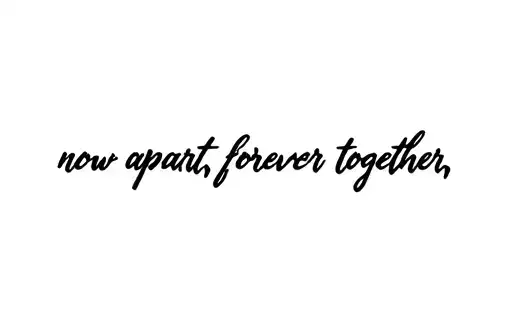 "now apart, forever together " tattoo design idea