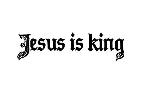"Jesus is king" tattoo design idea