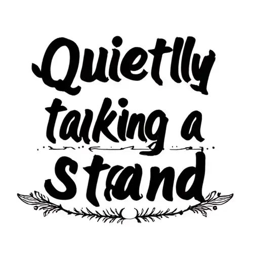 "Quietly taking a stand" "Quietly taking a stand" outline of two sisters holding hands tattoo design idea