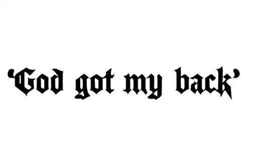 "God got my back " tattoo design idea
