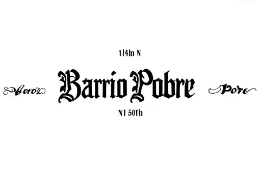 "Barrio Pobre 14th N 50th" tattoo design idea