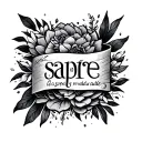 christian inspired with latin writ "sapere aude" and "mindfulness" tattoo design idea
