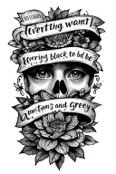 Design a quad tatto in memory of my nan who's passed away with the song lyrics "Everything I want the world to beIs n tattoo design idea