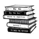 to kill a mocking bird inspired stack of 5 books stacked include words 'Hey Boo' and ' delete the adjectives' tattoo design idea