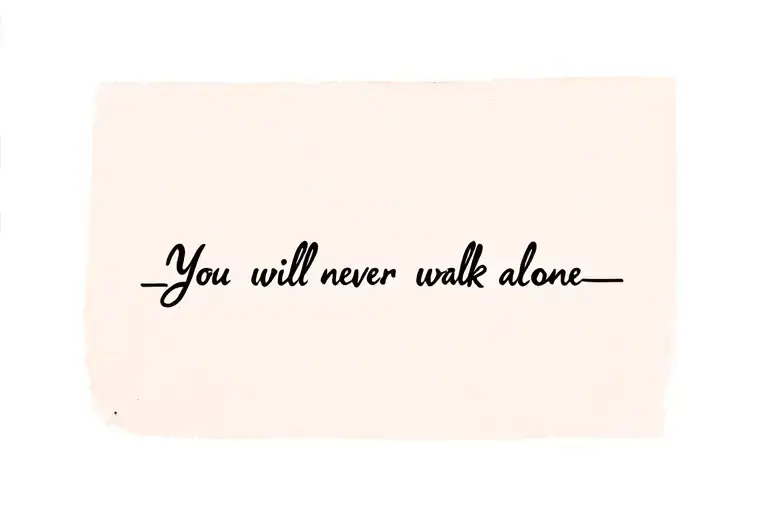 you will never walk alone tattoo design idea