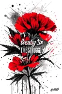 indian paintbrush with stem, words "beauty in the struggle" tattoo design idea