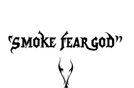 "Smoke fear god" tattoo design idea