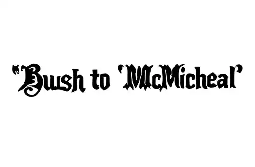 "Busch to McMicheal" tattoo design idea