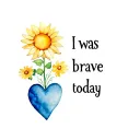 "I was brave today " a heart wiith a sun flower growing inside tattoo design idea