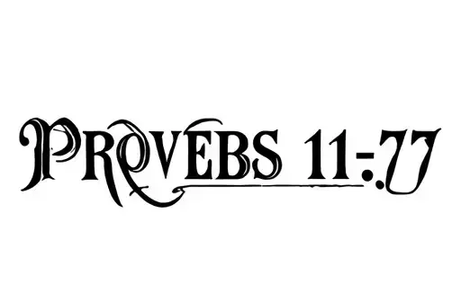 "PROVERBS 17:17" tattoo design idea