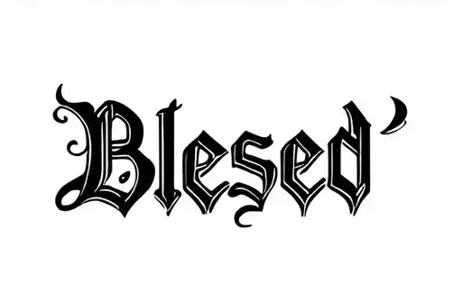 "Blessed " tattoo design idea