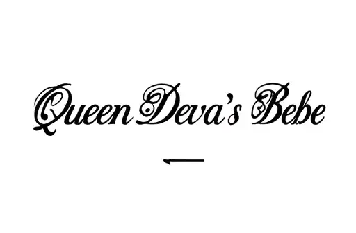 "Queen Deva's Bebe" tattoo design idea