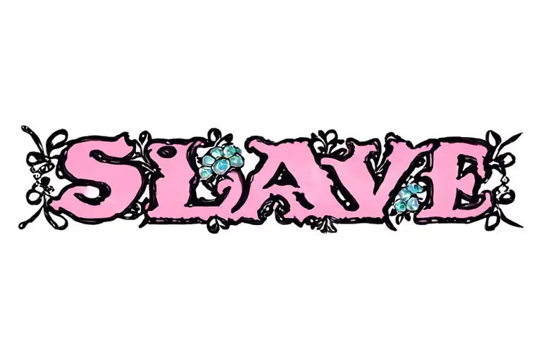 "Slave"  "sissy" "collar" tattoo design idea