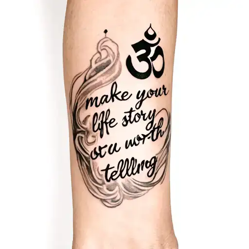 side of the forearm tattoo with ohm and Arabic words that say, "make your life story worth telling" tattoo design idea