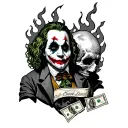 A picture of the joker with a picture Benjamin Franklin at the bottom with flames and money coming out of a skull  tattoo design idea