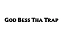 "God Bless Tha Trap" tattoo design idea