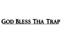 "God Bless Tha Trap" tattoo design idea