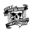 fuck tha police fuck snitches and fuck you if u got a problem  tattoo design idea