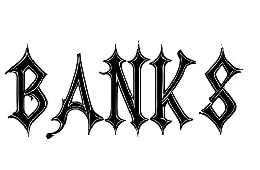 "BANKS" tattoo design idea
