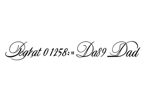"Dad 01/02/1958-18/09/2024" tattoo design idea