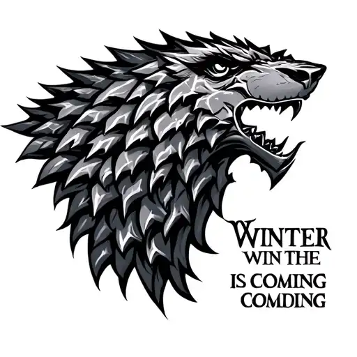 House Stark with the winter is coming words below  tattoo design idea