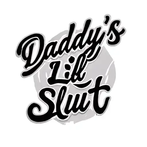 "Daddy's Lil Slut" Spanking tattoo design idea