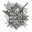 hustler mentality text tattoo tattoo design idea