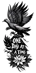 "One Day at a Time" Sobriety, Pheonix Bird, Mountains, Lotus Flower, Tree of Life tattoo design idea
