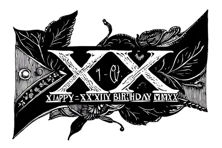 XII_XXVI_MMXX birthday date tattoo design idea