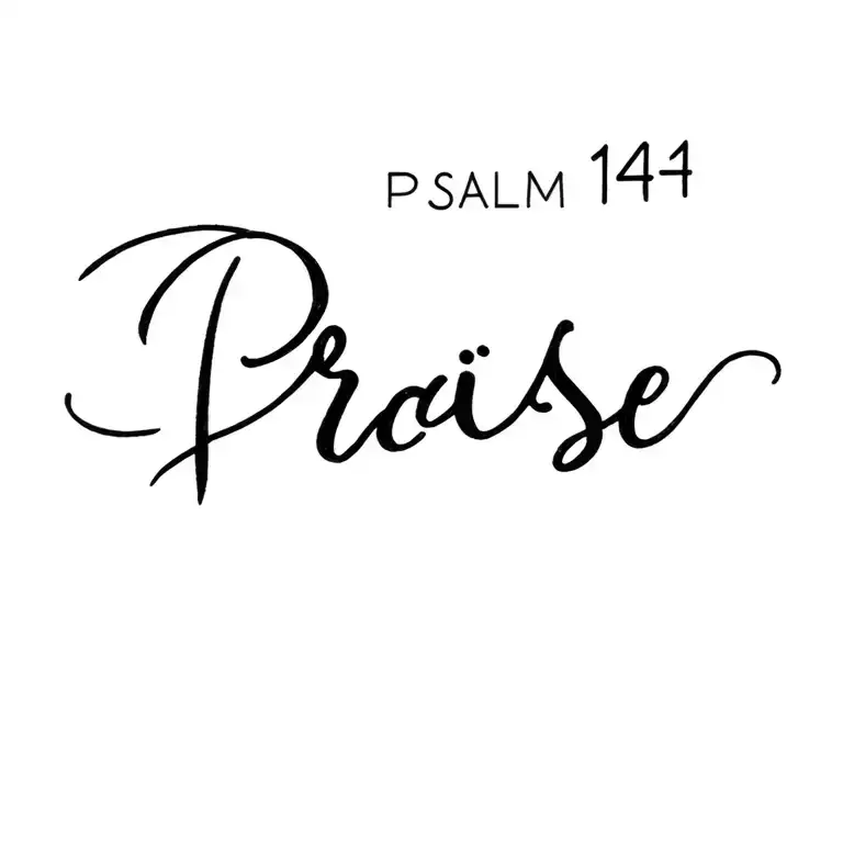 psalm 144 1 Praise tattoo design idea