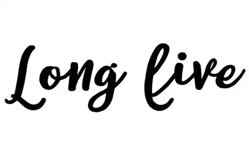 “Long live” tattoo design idea