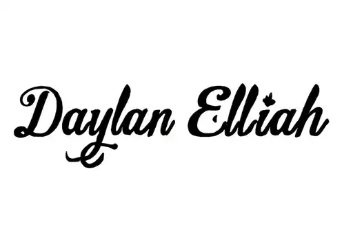 "Daylan Elijah " tattoo design idea