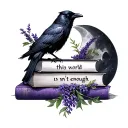 stack book tattoo design, with lavendar, raven, half moon,  and quote "this world isn't enough" tattoo design idea