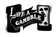 life a gamble tattoo design idea