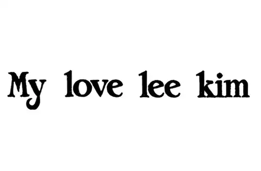 "My love lee kim" tattoo design idea