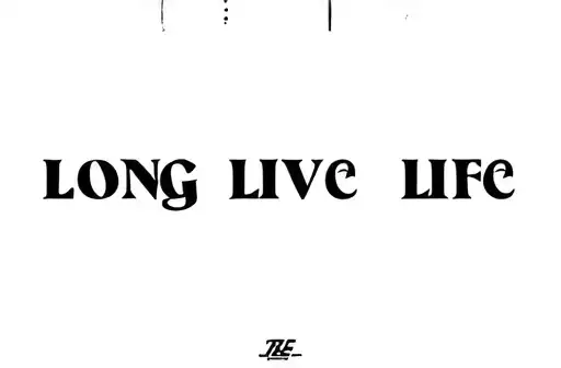 "Long live life" tattoo design idea