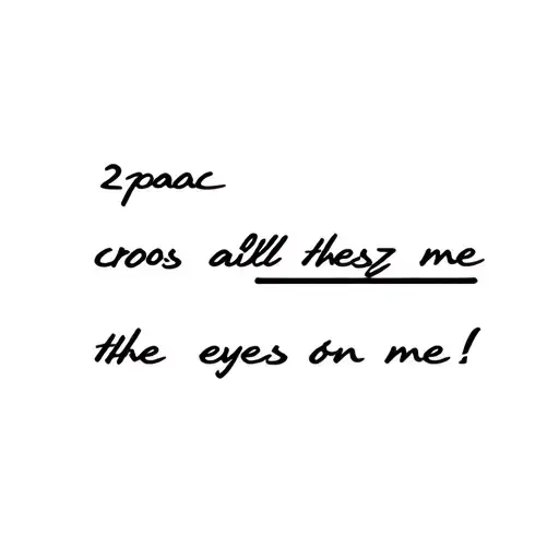 2pac croos with all eyez on me written in the middle tattoo design idea