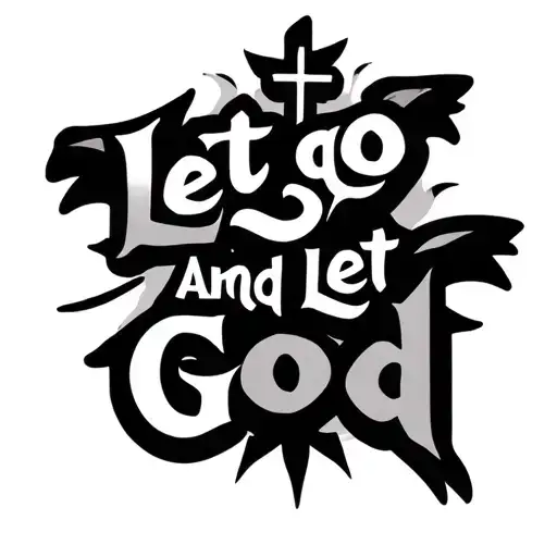 "Let go and Let God" Cross tattoo tattoo design idea