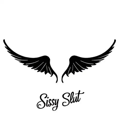 "Sissy Slut" "bdsm" "submissive" "slave" "sissy" "wings" tattoo design idea