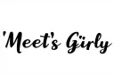 "MEET'S GIRLY " tattoo design idea