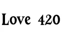 "Love 420" tattoo design idea