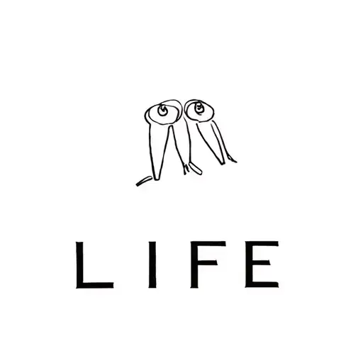 Life with two little men who are hanging on the word LIFE tattoo design idea