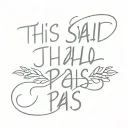 this shall  too pass tattoo design idea