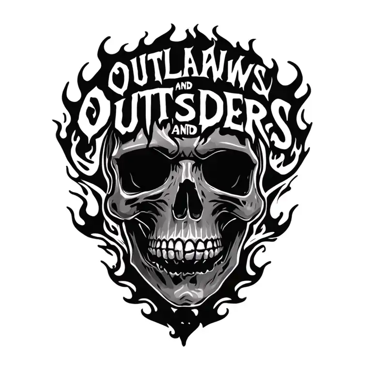 "OUTLAWS AND OUTSIDERS" Flaming skull face tattoo design idea