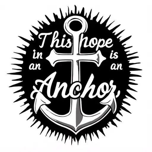 "This hope is an anchor" "This hope is an anchor" "This hope is an anchor" anchor cross tattoo design idea