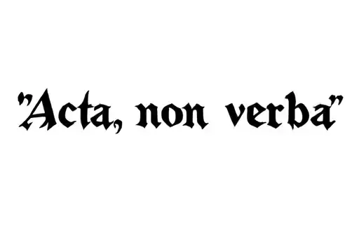 "Acta, non verba" tattoo design idea